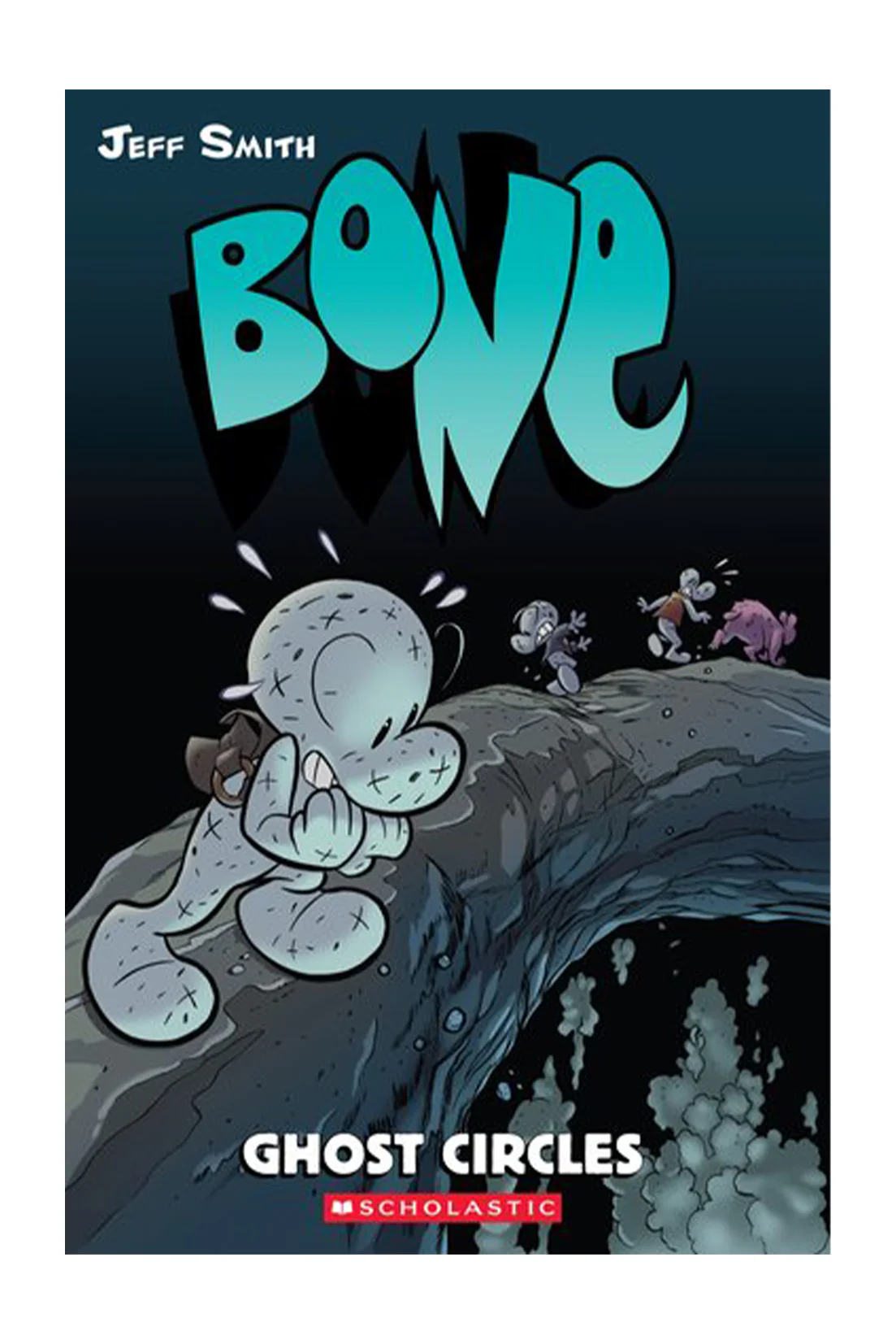 Bone 7: Ghost Circles